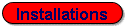 Installations